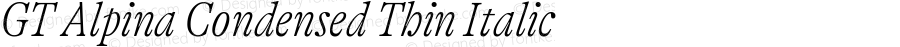 GT Alpina Condensed Thin Italic