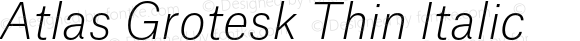 AtlasGrotesk-ThinItalic