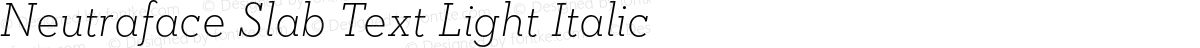 Neutraface Slab Text Light Italic