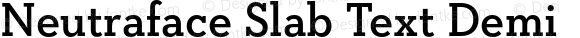 Neutraface Slab Text Demi