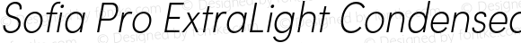 Sofia Pro ExtraLight Condensed Italic