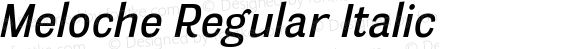 Meloche Regular Italic