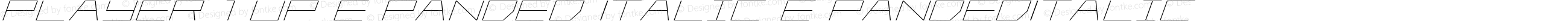 Player 1 Up Expanded Italic ExpandedItalic