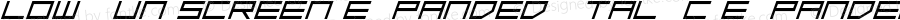 Low Gun Screen Expanded Italic ExpandedItalic