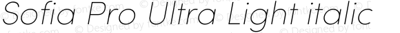 Sofia Pro Ultra Light italic