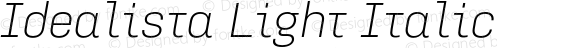 Idealista Light Italic