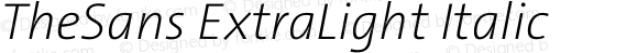 TheSans ExtraLight Italic