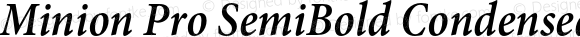 Minion Pro SemiBold Condensed Italic