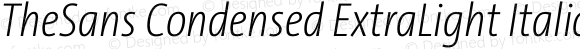 TheSans Condensed ExtraLight Italic