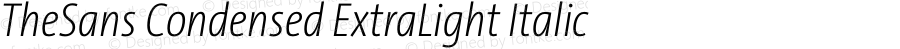 TheSans Condensed ExtraLight Italic