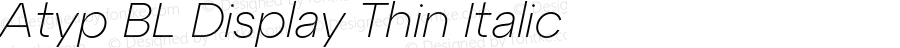 Atyp BL Display Thin Italic