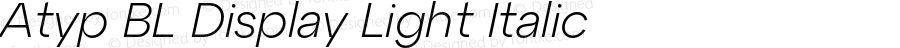 Atyp BL Display Light Italic