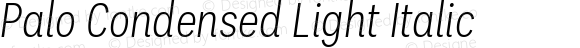 Palo-CondensedLightItalic