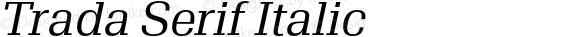 Trada Serif Italic