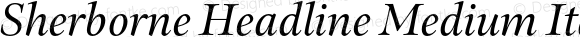 Sherborne-HeadlineMediumItalic