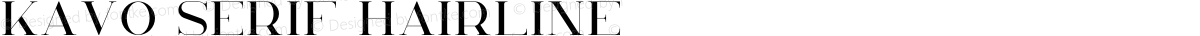 Kavo Serif Hairline