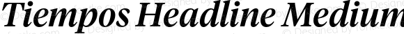 TiemposHeadline-MediumItalic