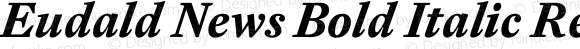 Eudald News Bold Italic Regular