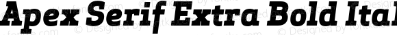 Apex Serif Extra Bold Italic Regular