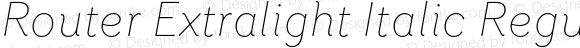 Router Extralight Italic Regular