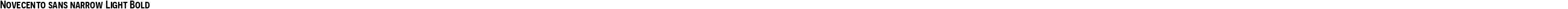 Novecento sans narrow Light Bold