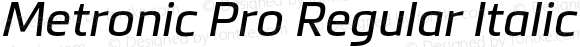 Metronic Pro Regular Italic Italic