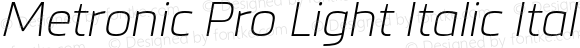 Metronic Pro Light Italic Italic