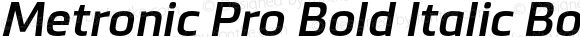 Metronic Pro Bold Italic Bold Italic