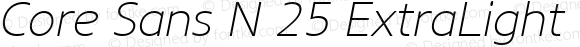 Core Sans N 25 ExtraLight Italic