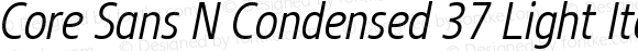 Core Sans N Condensed 37 Light Italic