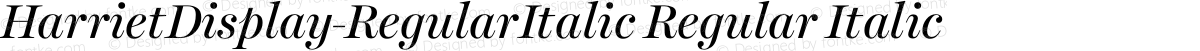 HarrietDisplay-RegularItalic Regular Italic