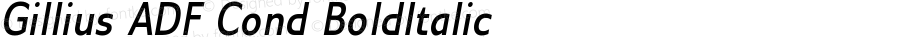 Gillius ADF Cond Bold Italic