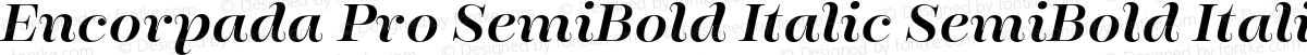 Encorpada Pro SemiBold Italic SemiBold Italic