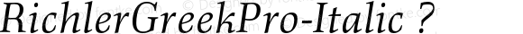 RichlerGreekPro-Italic