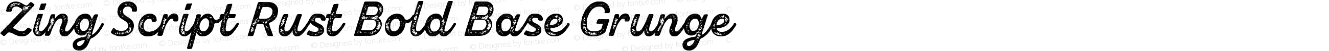 Zing Script Rust Bold Base Grunge