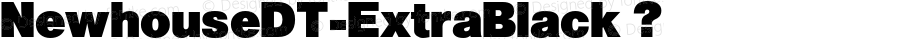 NewhouseDT-ExtraBlack ? Version 1.00 CFF OTF. DTP Types Limited Sep 07 2006;com.myfonts.dtptypes.newhouse-dt.extra-black.wfkit2.2E2f