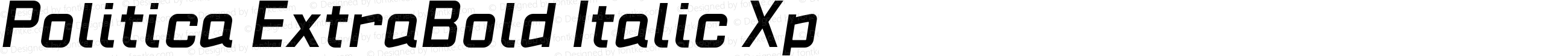 Politica ExtraBold Italic Xp