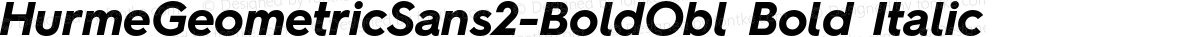 HurmeGeometricSans2-BoldObl Bold Italic