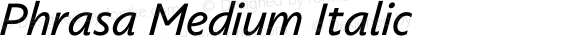 Phrasa Medium Italic