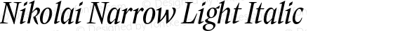 Nikolai Narrow Light Italic