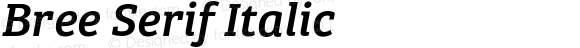 Bree Serif Italic
