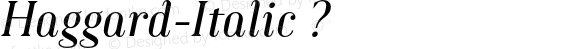 Haggard-Italic ?