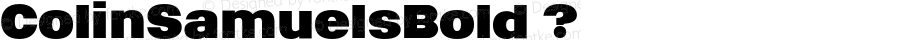 ColinSamuelsBold ? Version 2.003;com.myfonts.samuelstype.colin-samuels.bold.wfkit2.32Rw