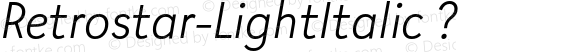 Retrostar-LightItalic ?