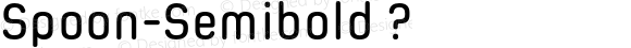 Spoon-Semibold ? Version 1.000;com.myfonts.flat-it.spoon.semibold.wfkit2.44Rk