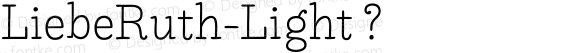 LiebeRuth-Light ? Version 1.000;PS 001.000;hotconv 1.0.70;makeotf.lib2.5.58329;com.myfonts.liebe-fonts.liebe-ruth.light.wfkit2.3Xsr