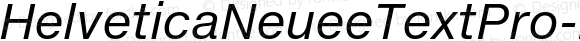 HelveticaNeueeTextPro-Italic Italic