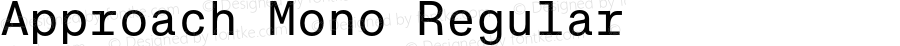 Approach Mono Regular