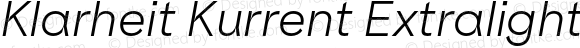 Klarheit Kurrent Extralight Italic