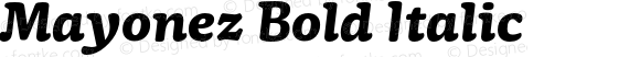 Mayonez Bold Italic